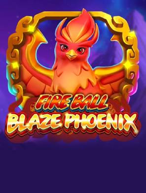 Fire Ball Blaze Phoenix